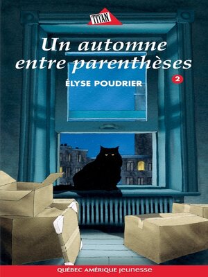 Anouk et Gilligan 02--Un automne entre parenthèses - ebook